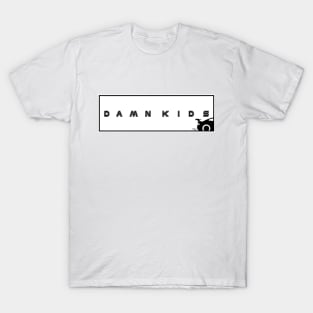 Damn Kids Car Sticker T-Shirt